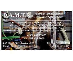 D.A.M.T.R Durban amalgamated machine tool repairs