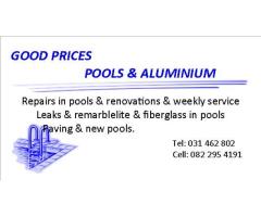 Good Prices Pool & Aluminium